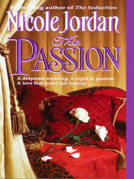 Title details for The Passion by Nicole Jordan - Wait list